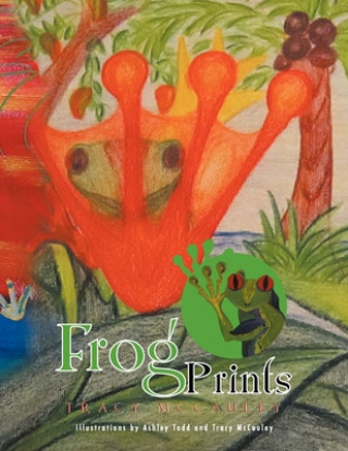 Knjiga Frog Prints Tracy McCauley