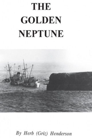 Knjiga The Golden Neptune George H. Henderson