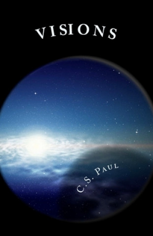 Knjiga Visions C. S. Paul