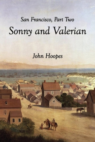 Kniha Sonny and Valerian John Hoopes