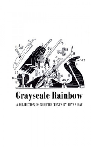 Knjiga Grayscale Rainbow Bryan Ray