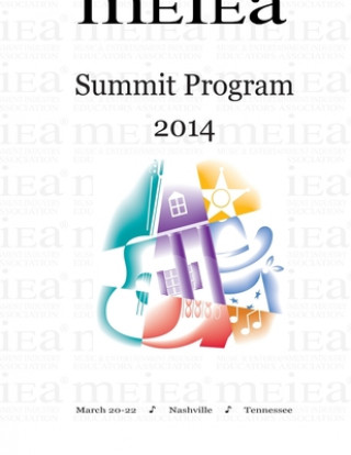 Knjiga MEIEA Summit Program 2014 Music and Entertainment Industry Educato