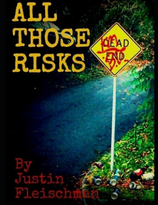 Knjiga All Those Risks Brandon Fleischman