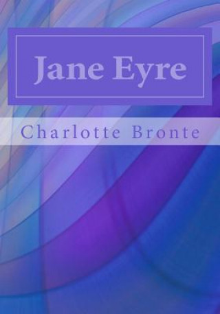 Kniha Jane Eyre Charlotte Brontë