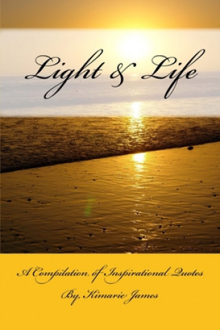 Knjiga Light & Life Kimarie James