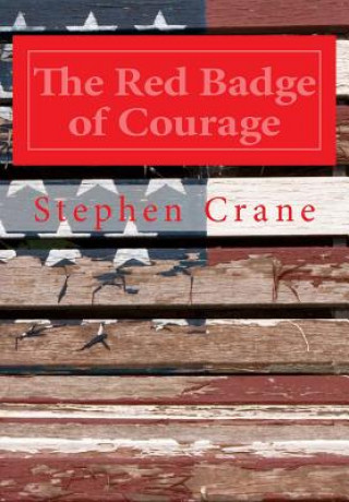 Książka The Red Badge of Courage Stephen Crane