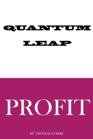 Knjiga Quantum Leap Thomas M. Corry