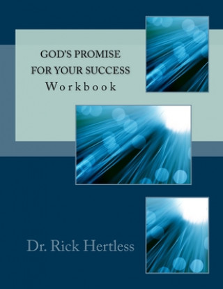 Buch God's Promise for Your Success: Workbook Rick Hertless