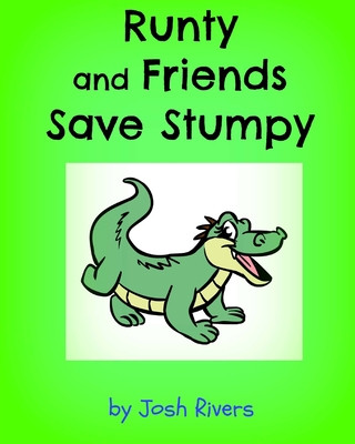 Książka Runty and Friends save Stumpy Alyssa Baker