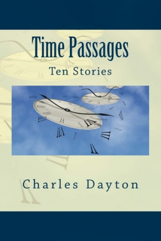 Buch Time Passages Charles Dayton