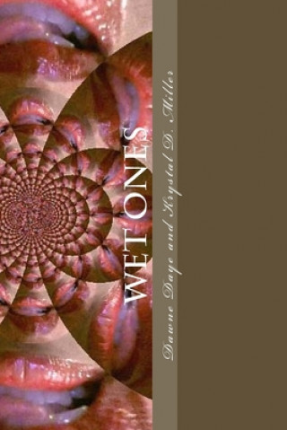 Книга Wet Ones Dawne Daye