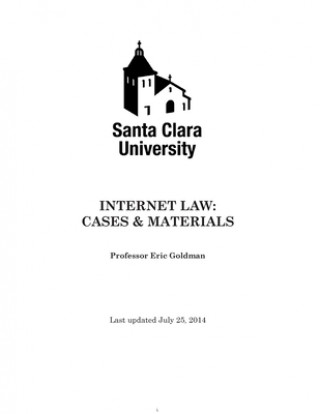 Βιβλίο Internet Law: Cases & Materials (2014) Eric Goldman