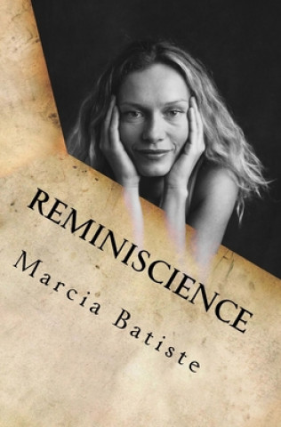 Kniha Reminiscience: God Light Marcia Batiste