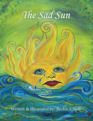 Knjiga The Sad Sun Beckie J. Neff