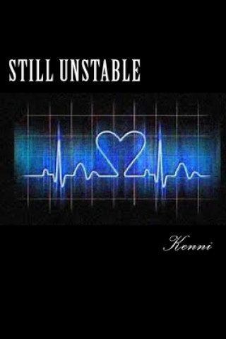 Knjiga Still Unstable Kenni (Kennetha Johnson)