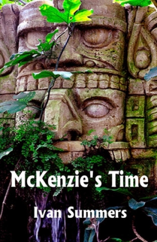 Knjiga McKenzie's Time Ivan Summers