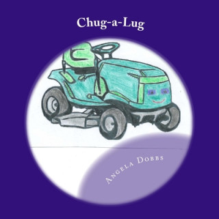 Buch Chug-A-Lug Angela N. Dobbs
