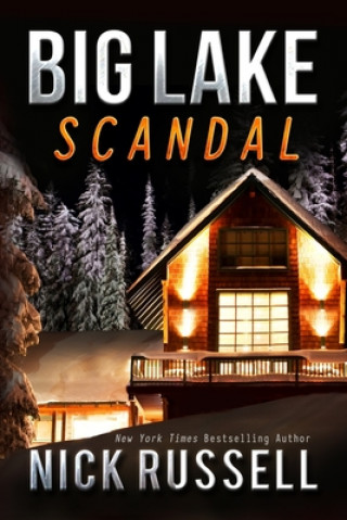 Книга Big Lake Scandal Nick Russell