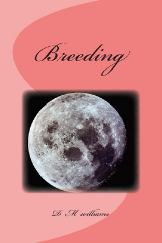 Kniha Breeding D. M. Williams