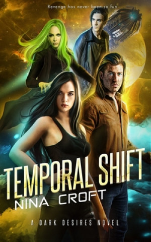 Knjiga Temporal Shift Nina Croft