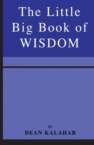 Libro The Little Big Book of Wisdom Dean Kalahar