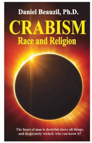 Carte Crabism Race and Religion Daniel Beauzil