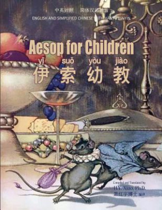 Kniha Aesop for Children (Simplified Chinese): 05 Hanyu Pinyin Paperback B&w Aesop