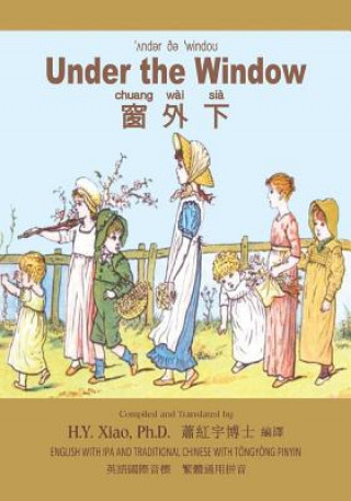 Kniha Under the Window (Traditional Chinese): 08 Tongyong Pinyin with IPA Paperback B&w Kate Greenaway