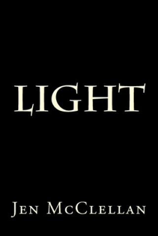Knjiga Light Jen McClellan