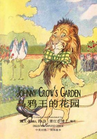 Książka Johnny Crow's Garden (Simplified Chinese): 06 Paperback B&w H. y. Xiao Phd