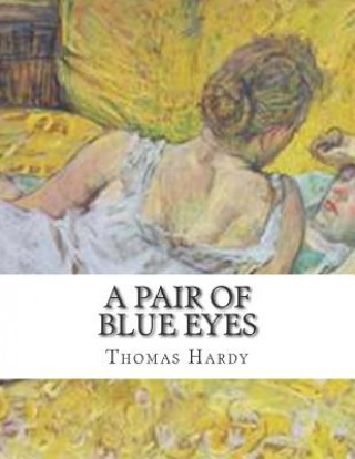 Knjiga A Pair Of Blue Eyes Thomas Hardy