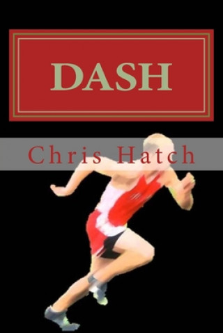 Knjiga Dash Chris Hatch