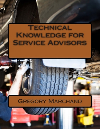 Buch Technical Knowledge for Service Advisors Gregory Marchand