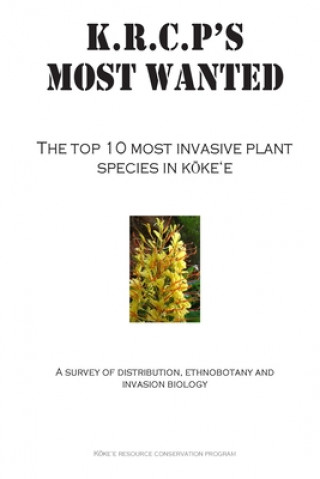 Knjiga KRCP's Top 10 Invasive M. L. Sperry