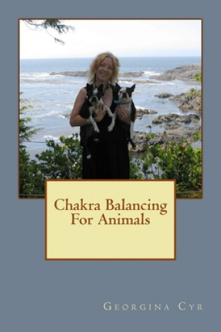 Boek Chakra Balancing For Animals Georgina Cyr
