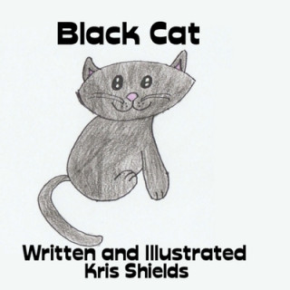 Könyv Black Cat Kris Shields