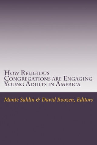 Carte How Religious Congregations are Engaging Young Adults in America David Roozen