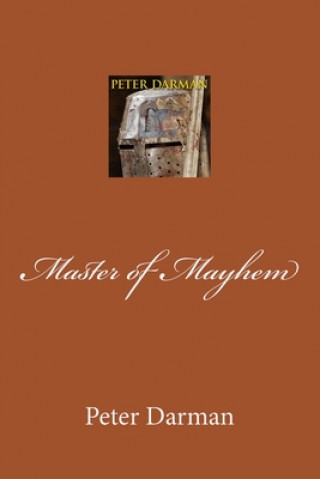 Knjiga Master of Mayhem Peter Darman