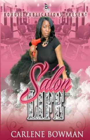 Knjiga Salon Life Carlene Bowman