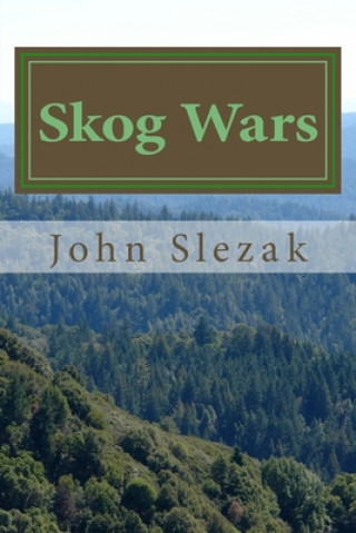 Książka Skog Wars Ellen Marie Slezak