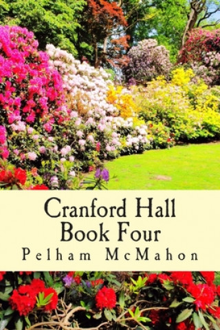 Book Cranford Hall Vol Four Pelham McMahon