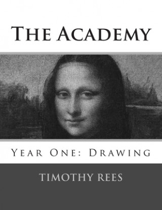 Książka The Academy: Year One: Drawing Timothy E. Rees