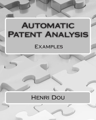 Book Automatic Patent Analysis - Examples Henri Dou