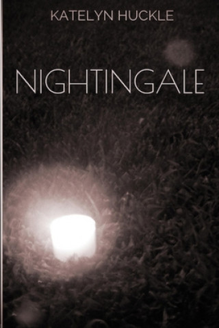 Knjiga Nightingale Katelyn Huckle