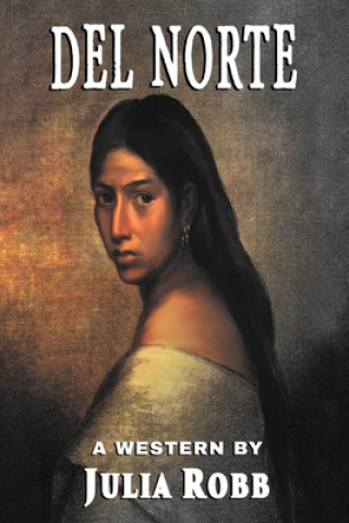 Boek Del Norte Julia Robb
