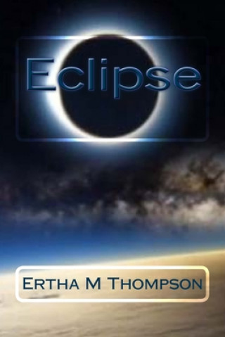 Knjiga Eclipse Ertha M. Thompson