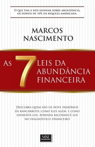 Kniha As 7 Leis da Abundância Financeira Marcos G. Nascimento