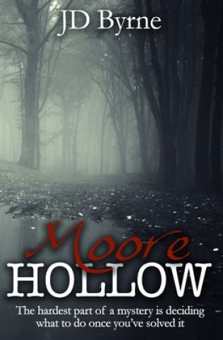 Boek Moore Hollow Jd Byrne