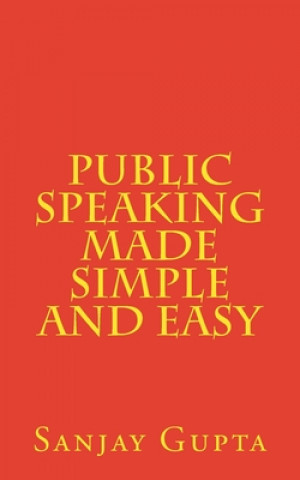 Könyv Public Speaking Made Simple and Easy Amelia