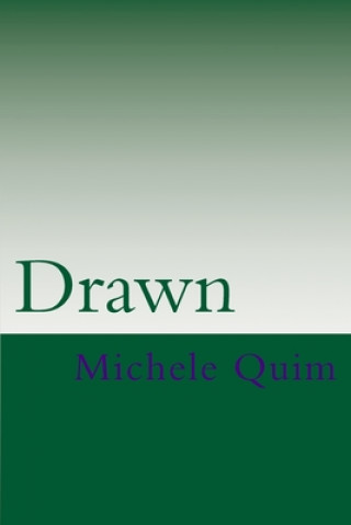 Knjiga Drawn Michele Quim